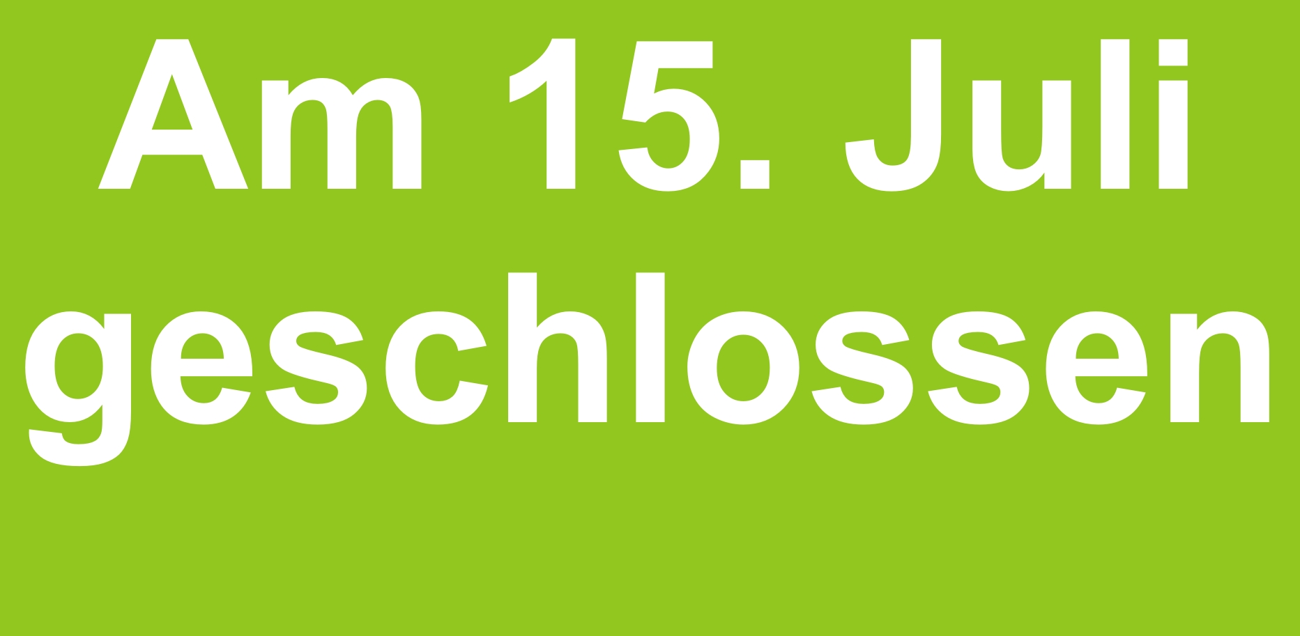 Abfallwirtschaftsbetrieb am 15. Juli geschlossen